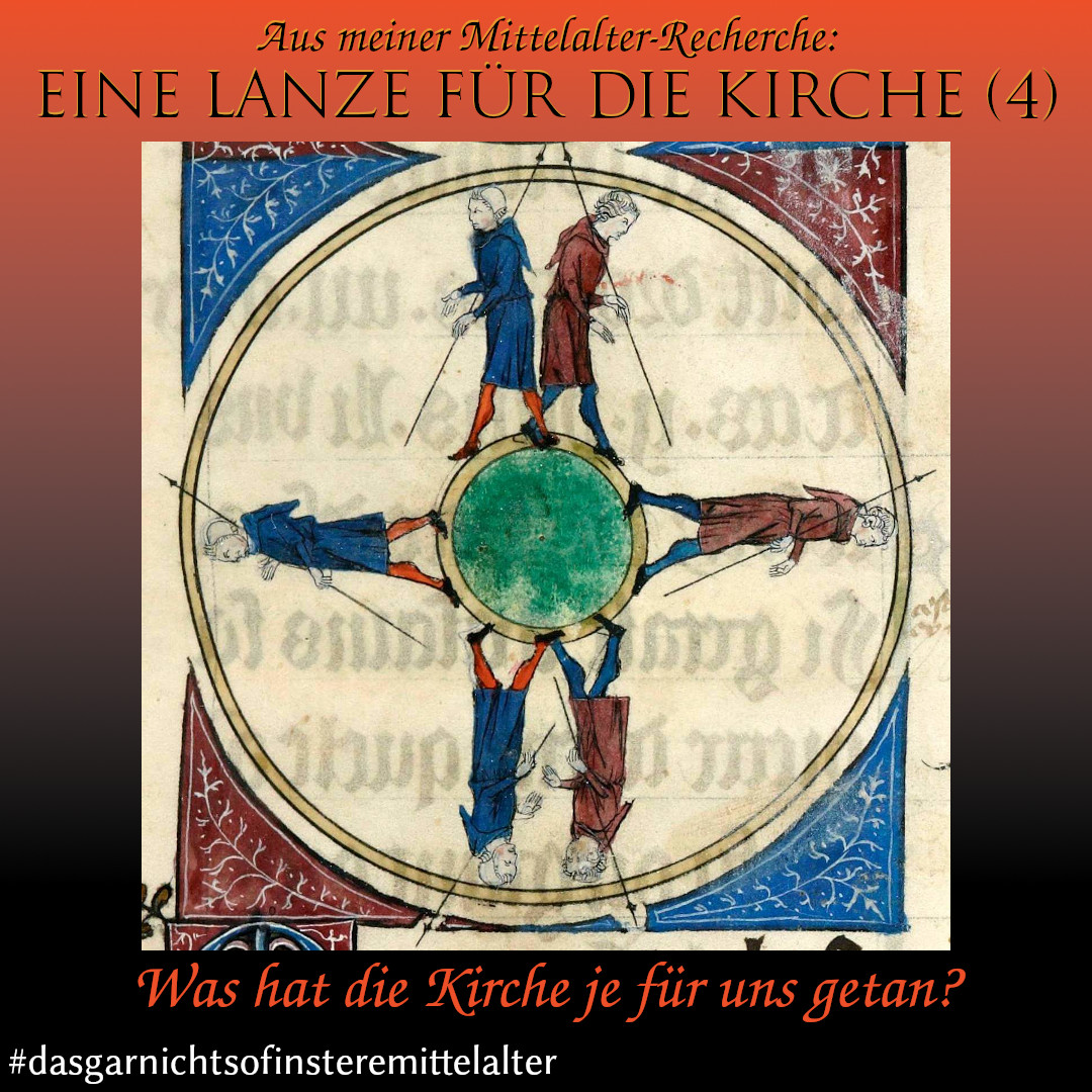 Teil 4: Was hat die Kirche je für uns getan?